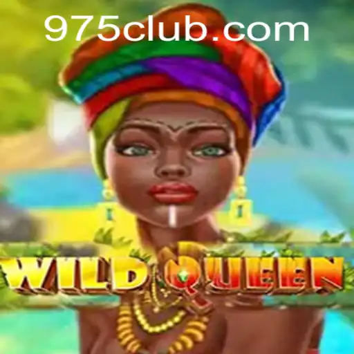 Discover the Thrill of WildQueen in the World of 975.COM